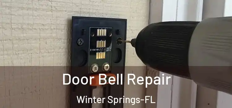  Door Bell Repair Winter Springs-FL